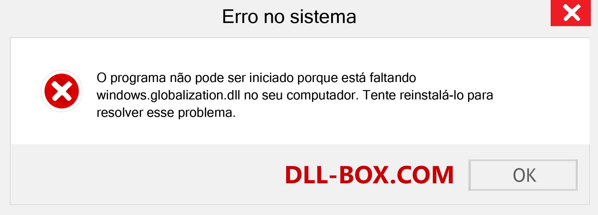 Arquivo windows.globalization.dll ausente ?. Download para Windows 7, 8, 10 - Correção de erro ausente windows.globalization dll no Windows, fotos, imagens